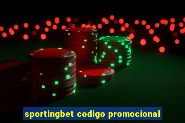 sportingbet codigo promocional